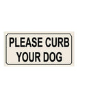 Curb Your Dog 5” x 10”