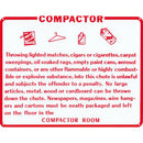 Compactor Information Warning 8” x 9”